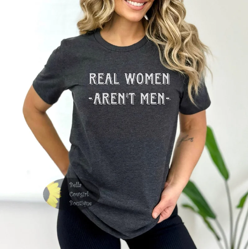 Real Women Aren't Men Patriotic Women's T-Shirt